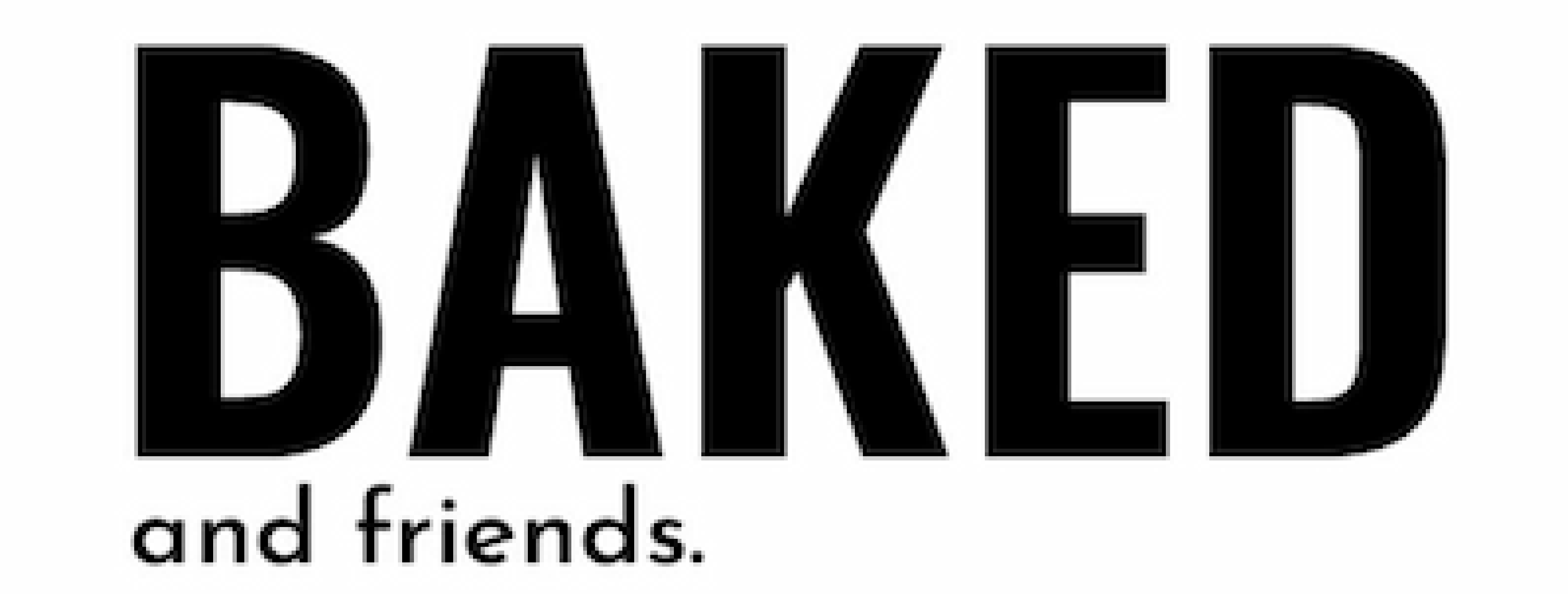Baked & Friends